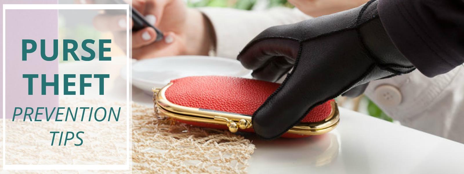 Restaurant Purse Theft - Tips and Tools to Prevent Purse Theft in  Restaurants