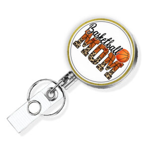 Basketball Mom retractable badge reel - BADR425B - Variation Image, showing The Design(s) You Can Choose From. Created By Terlis Designs.